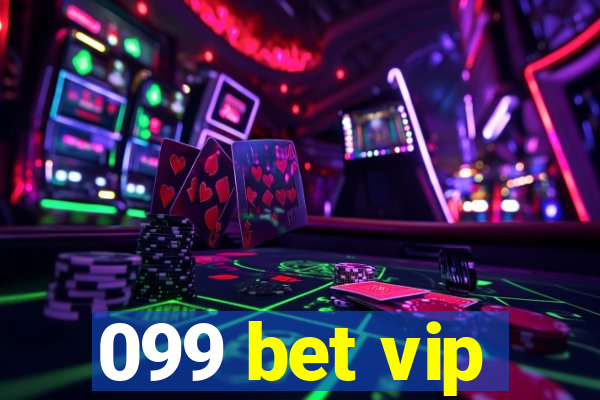 099 bet vip